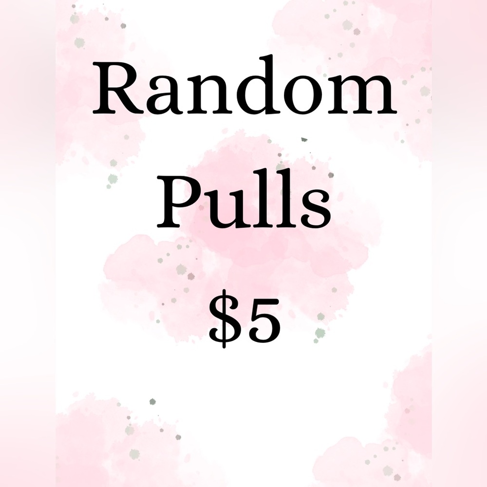 Random Pulls $5